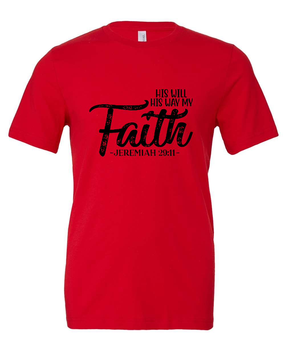 His Will His Way My Faith T-Shirt (black print)