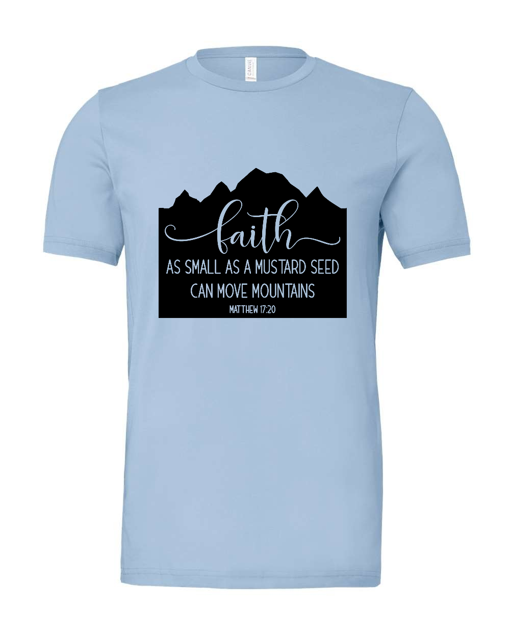 Faith as small as a mustard seed T-Shirt