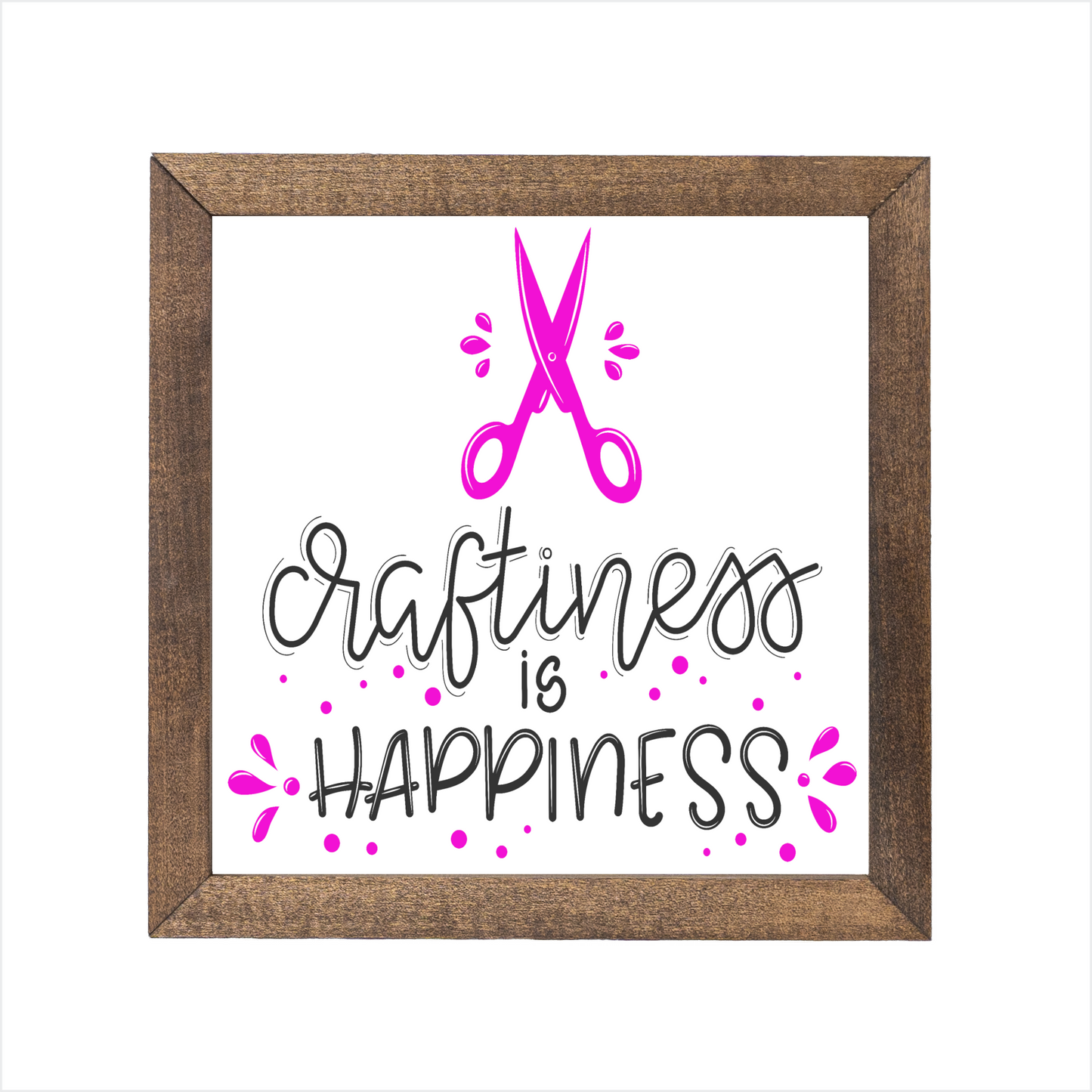 Craftiness is Happiness wood sign | UV printed | wood frame