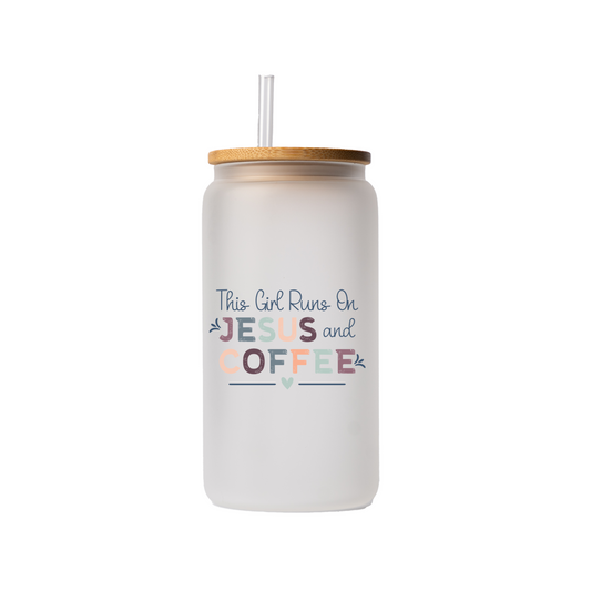 This girl runs on Jesus and coffee 16oz glass can | uv printed | bamboo lid | plastic straw