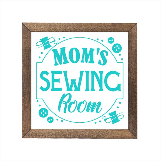 Mom's Sewing Room sign | UV printed | wood frame