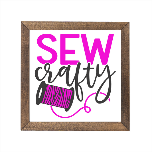SEW Crafty sign | UV printed | wood frame