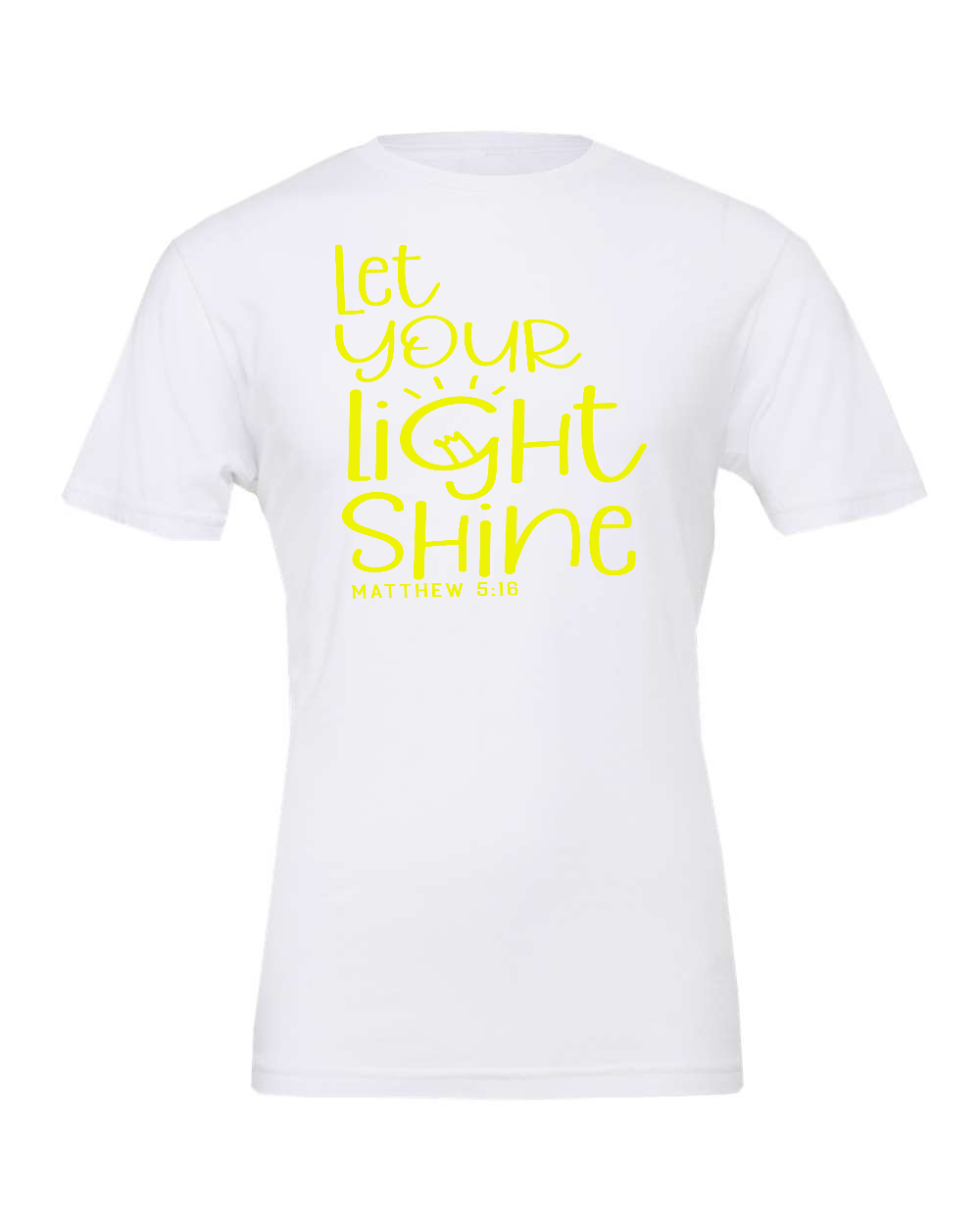 Let your light shine T-Shirt