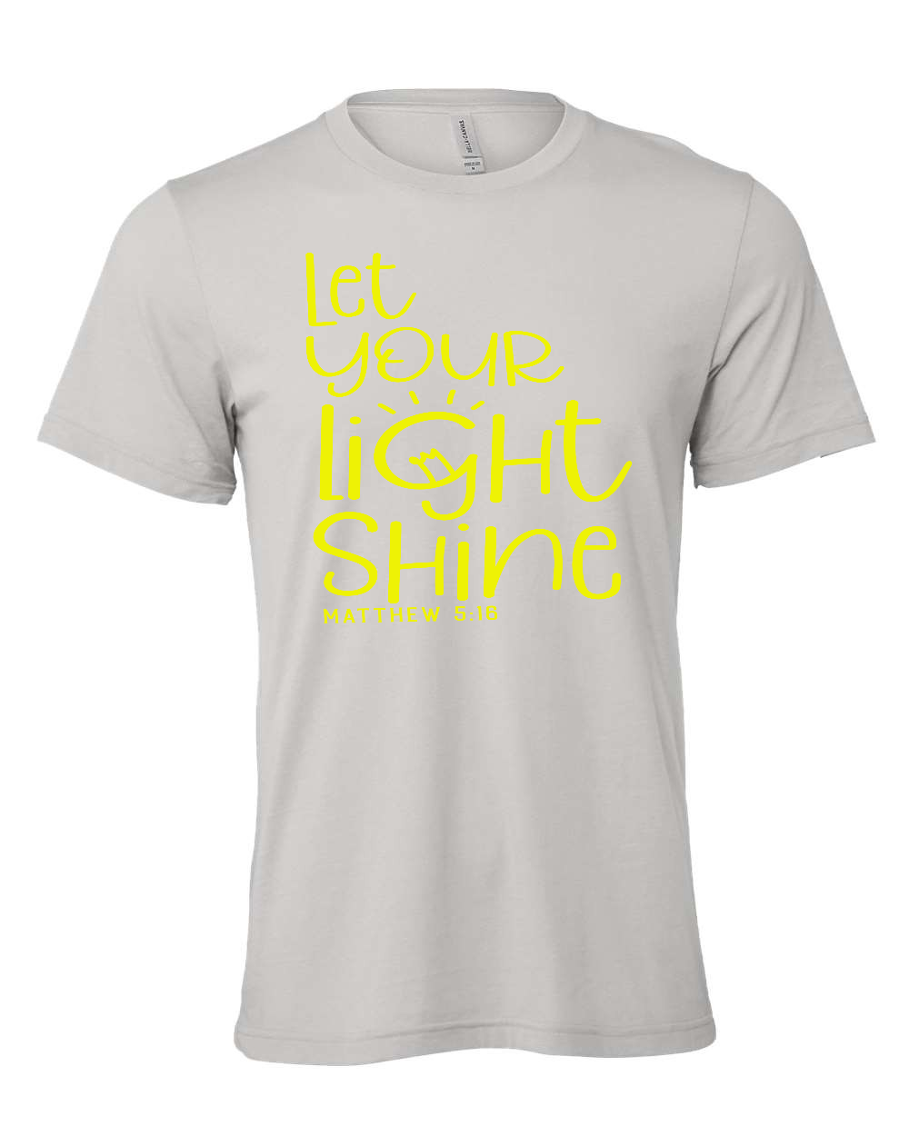 Let your light shine T-Shirt