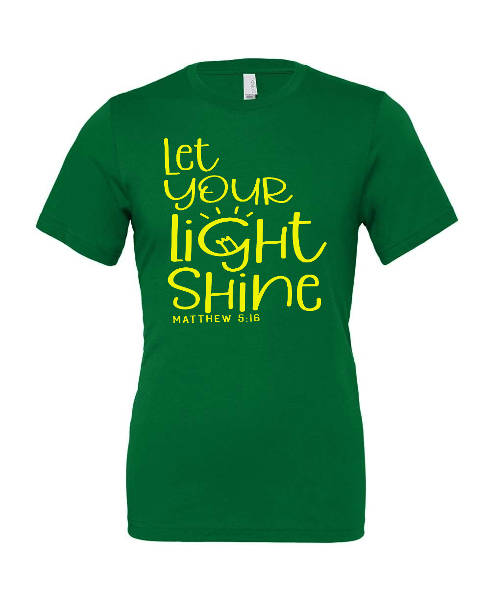 Let your light shine T-Shirt