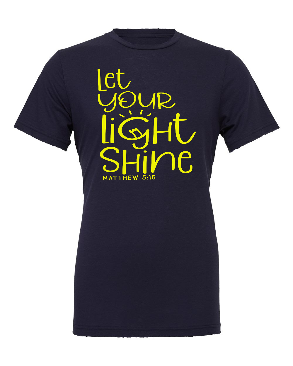 Let your light shine T-Shirt
