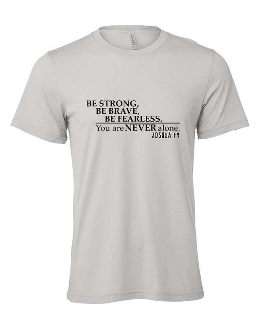 Joshua 1:9 T-Shirt (black print)