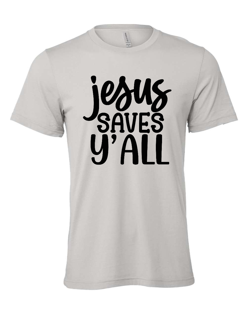 Jesus saves Y'all T-Shirt (black print)