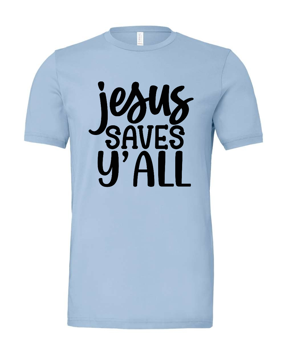 Jesus saves Y'all T-Shirt (black print)