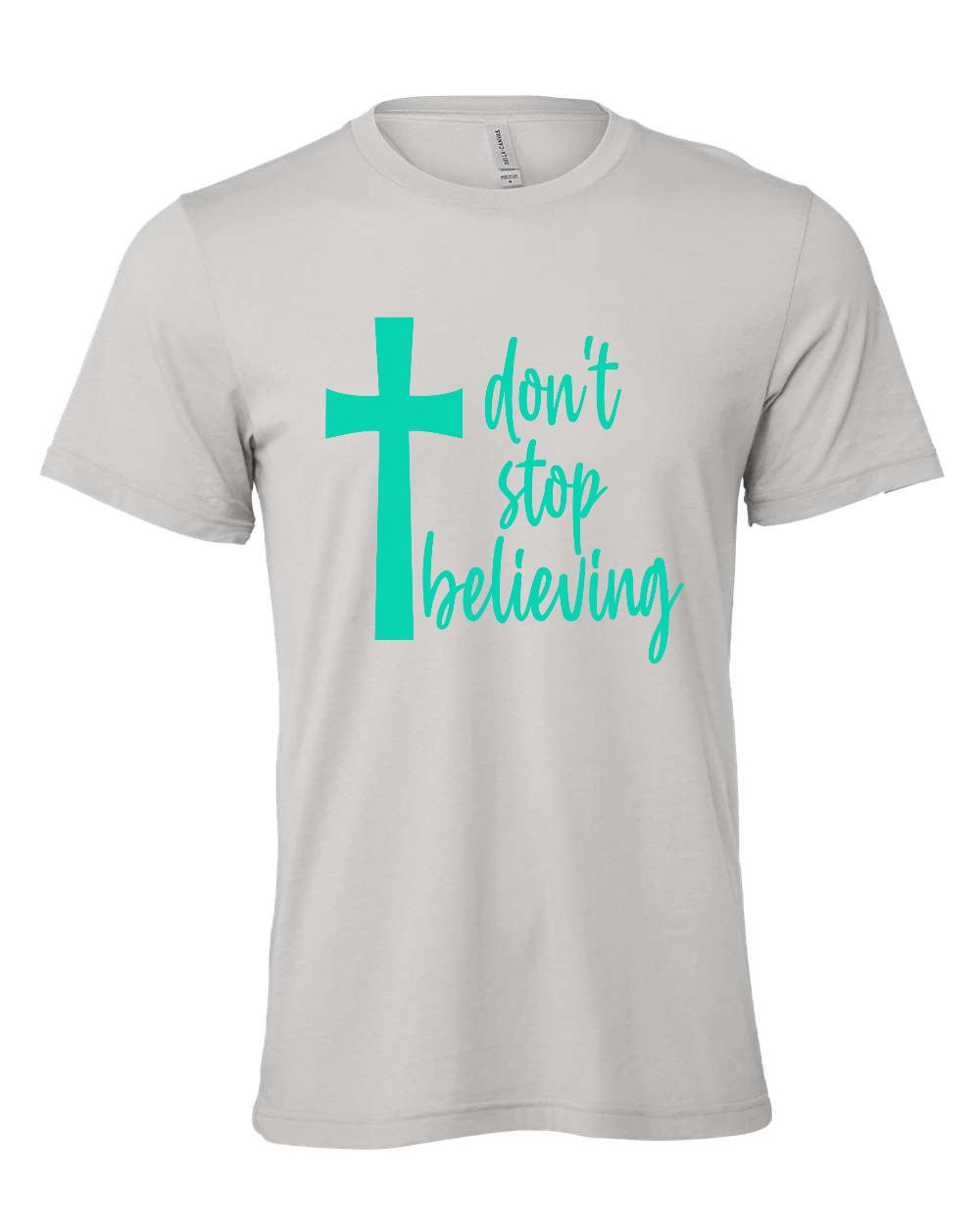 Don't stop believing T-Shirt (teal print)