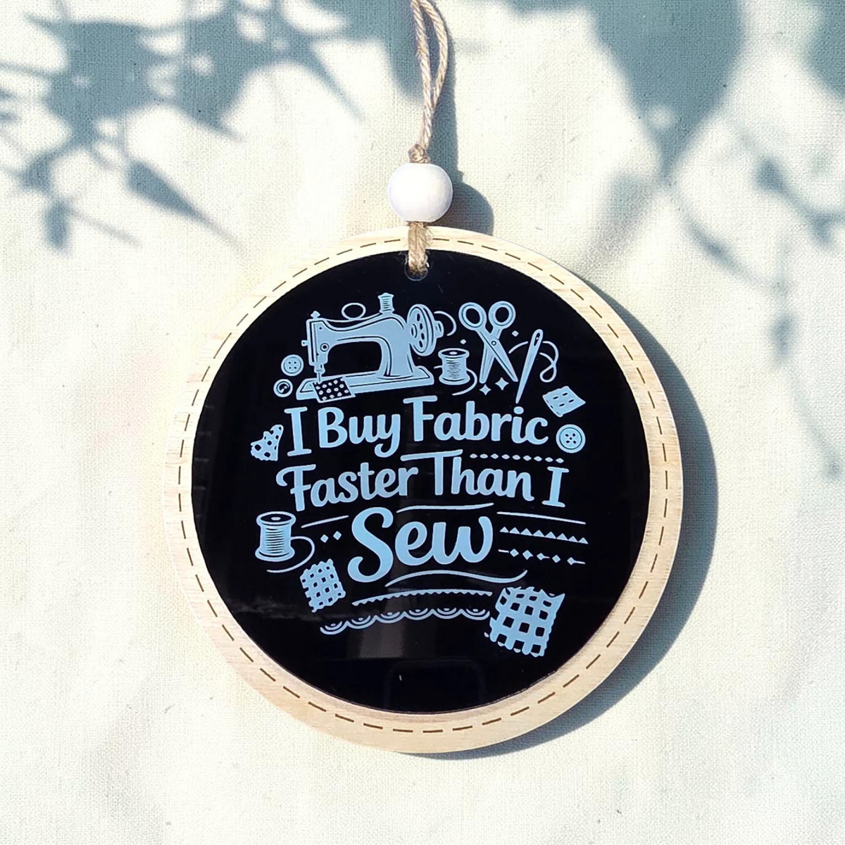 I Buy Fabric Faster Than I Sew Ornament | Funny Sewing & Quilting Gift