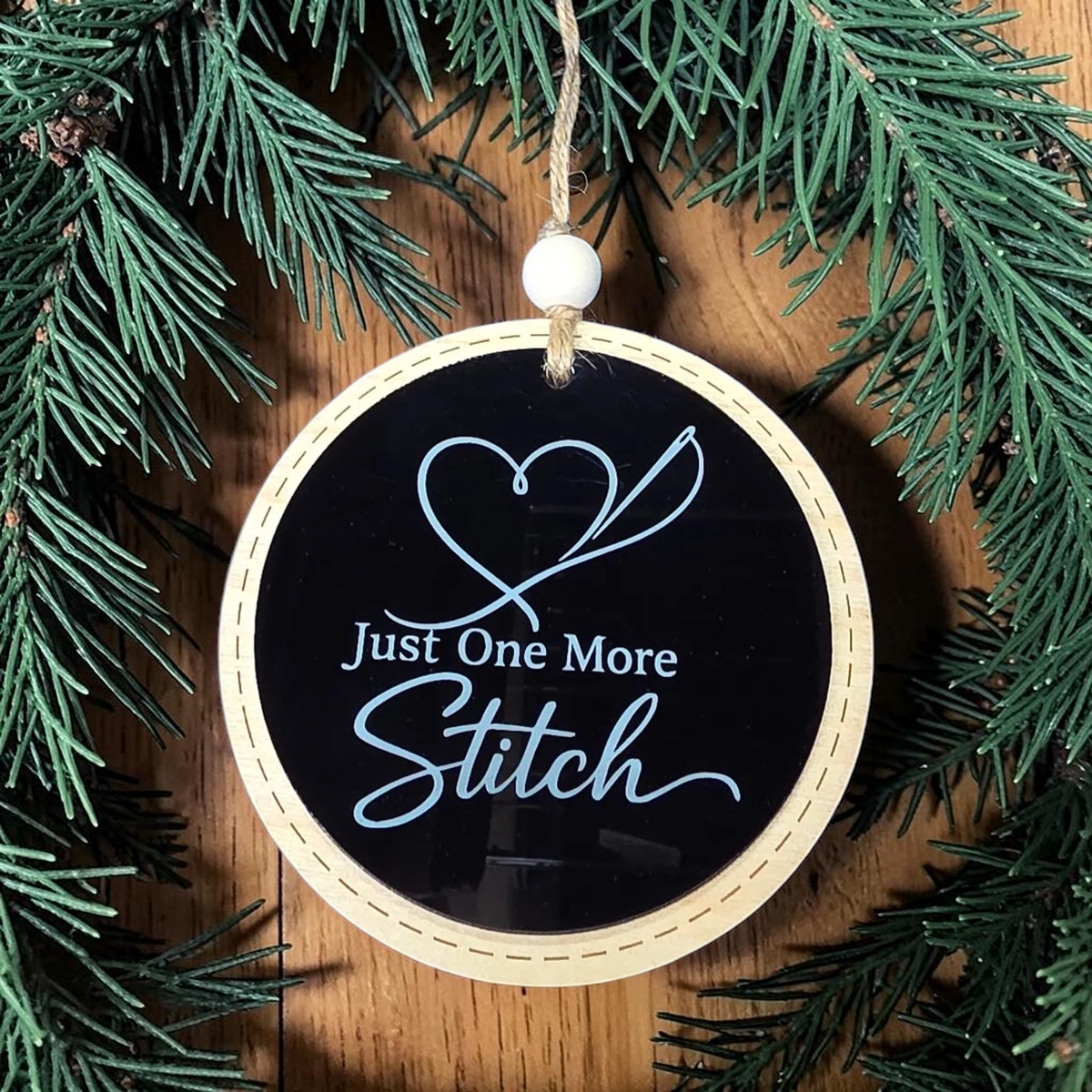 Just One More Stitch Christmas Ornament | Sewing & Embroidery Gift