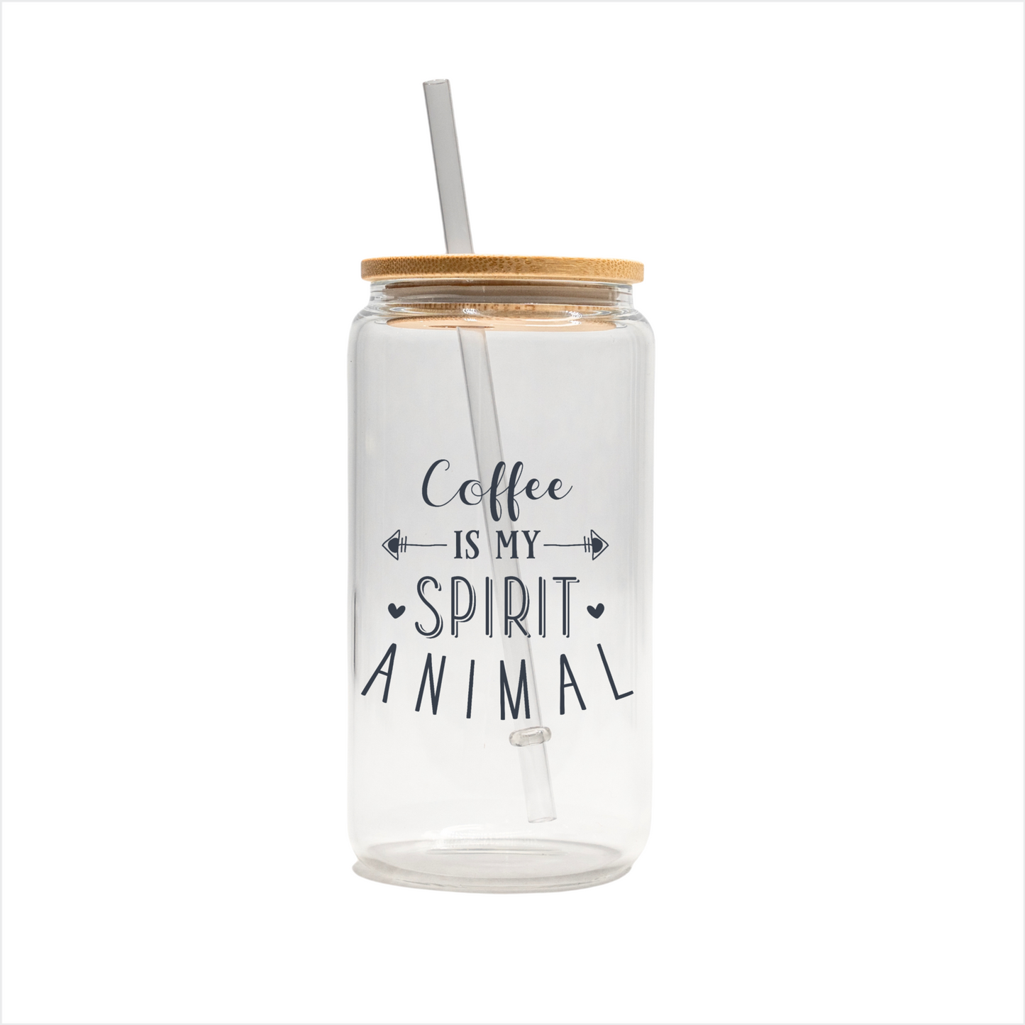 Coffee is my spirit animal 16 oz glass can | uv printed | bamboo lid | plastic straw